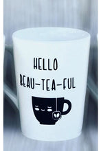 Load image into Gallery viewer, Mug with Tea Quoted &quot;Hello Beau-Tea-Ful&quot; - 14 oz
