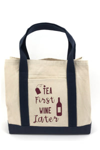 "Tea First Wine Later" Novelty Graphic Print Canvas Tote Bag